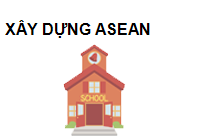 TRUNG TÂM XÂY DỰNG ASEAN